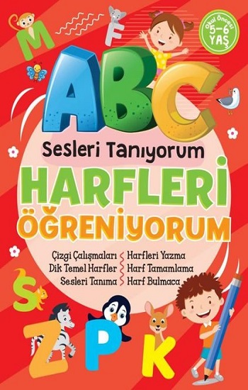 Harfleri Öğreniyorum - Sesleri Tanıyorum