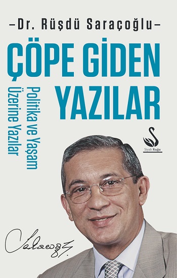 Çöpe Giden Yazılar