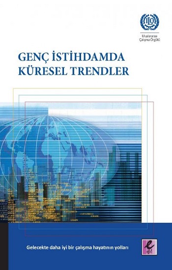 Genç İstihdamda Küresel Trendler