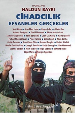 Cihadcılık - Efsaneler Gerçekler