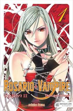 Rosario + Vampire - Tılsımlı Kolye ve Vampir - Sezon 2 Cilt 1