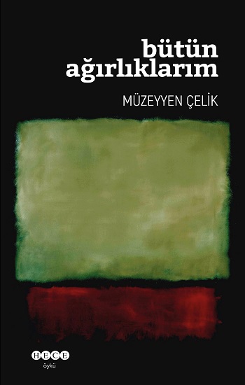 Bütün Ağırlıklarım