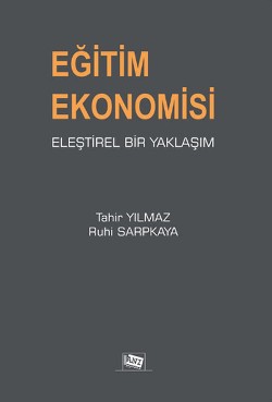 Eğitim Ekonomisi Eleştirel Bir Yaklaşım