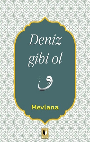 Deniz Gibi Ol