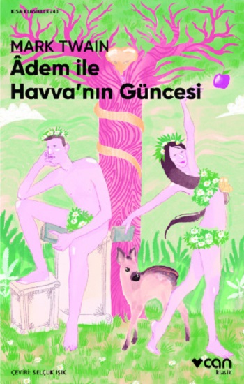 Adem ile Havva'nın Güncesi (Kısa Klasikler)