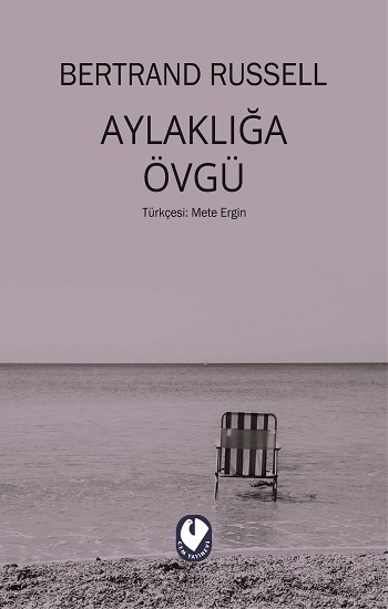 Aylaklığa Övgü