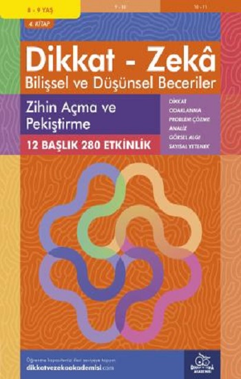 8-9 Yaş Dikkat - Zeka Bilişsel ve Düşünsel Beceriler 4. Kitap - Zihin Açma ve Pekiştirme