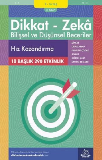 9-10 Yaş Dikkat - Zeka Bilişsel ve Düşünsel Beceriler 3. Kitap - Hız Kazandırma