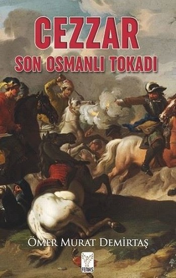 Cezzar - Son Osmanlı Tokadı