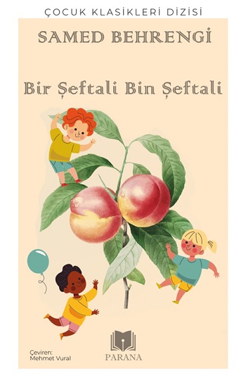 Bir Şeftali Bin Şeftali