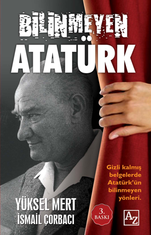 Bilinmeyen Atatürk