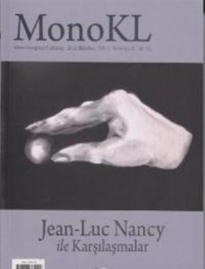 Monokl Sayı: 10 Jean-Luc Nancy ile Karşılaşmalar