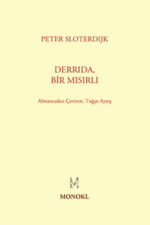 Derrida, Bir Mısırlı