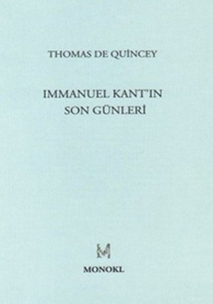 Immanuel Kant’ın Son Günleri