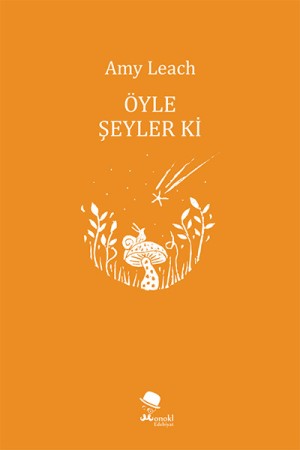 Öyle Şeyler ki