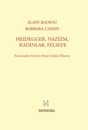 Heidegger, Nazizm, Kadınlar, Felsefe