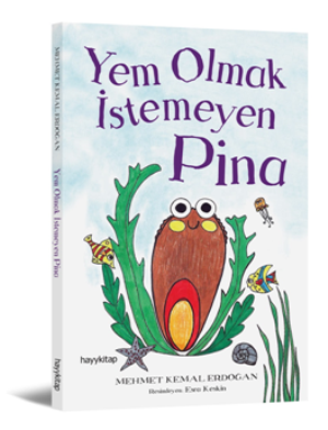 Yem Olmak  İstemeyen Pina