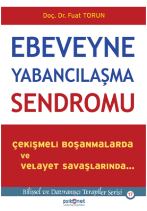 Ebeveyne Yabancılaşma Sendromu