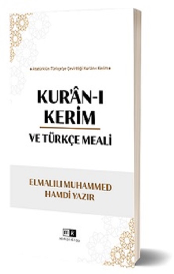 Kur’an-ı Kerim ve Türkçe Meali