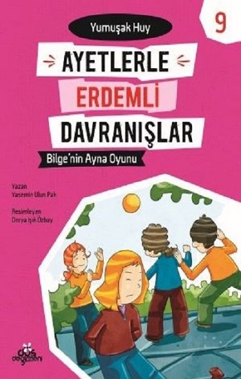 Ayetlerle Erdemli Davranışlar 9 - Bilge'nin Ayna Oyunu