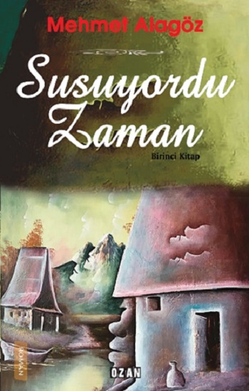 Susuyordu Zaman