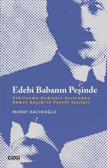 Edebi Babanın Peşinde