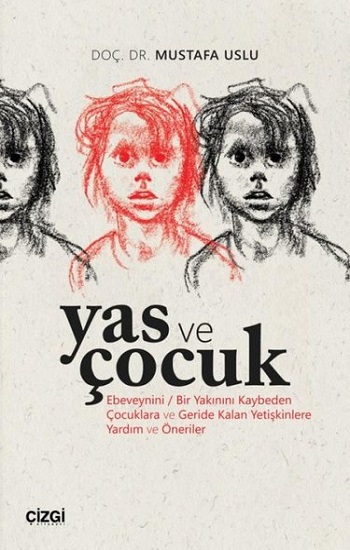 Yas ve Çocuk