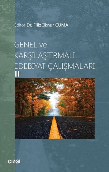 Genel ve Karşılaştırmalı Edebiyat Çalışmaları 2