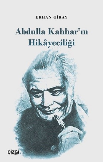 Abdulla Kahhar'ın Hikayeciliği