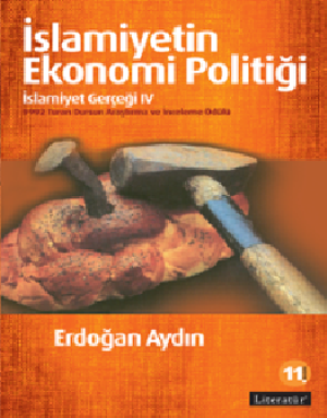 İslamiyetin Ekonomi Politiği: İslamiyetin Gerçeği 4