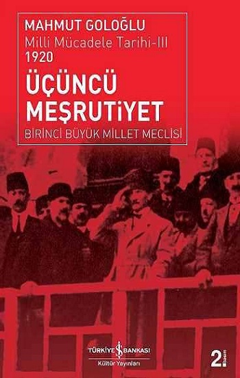 Üçüncü Meşrutiyet - Milli Mücadele Tarihi 3 1920