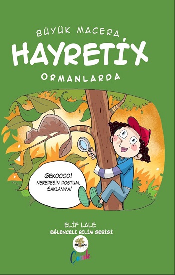 Büyük Macera - Hayretix Ormanlarda