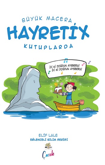 Büyük Macera - Hayretix Kutuplarda