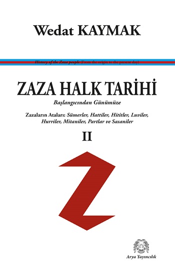 Zaza Halk Tarihi 2 - Başlangıcından Günümüze