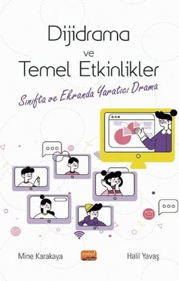 Dijidrama ve Temel Etkinlikler