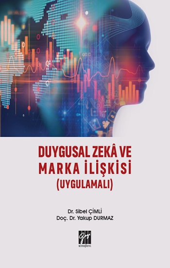 Duygusal Zeka ve Marka İlişkisi