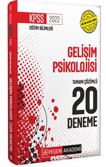 2022 KPSS Eğitim Bilimleri Gelişim Psikolojisi Tamamı Çözümlü 20 Deneme