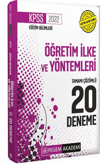 2022 KPSS Eğitim Bilimleri Öğretim İlke ve Yöntemleri Tamamı Çözümlü 20 Deneme