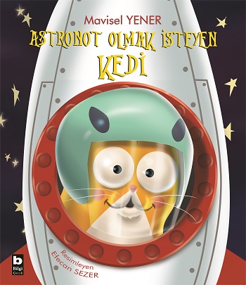 Astronot Olmak İsteyen Kedi