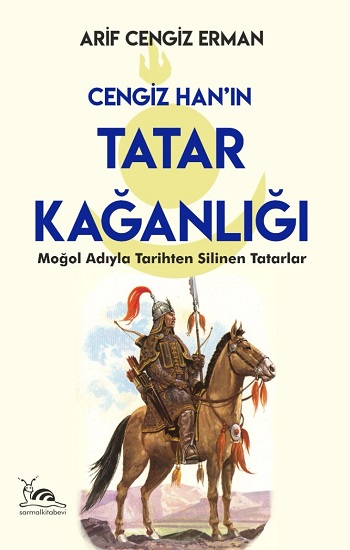 Cengiz Han'ın Tatar Kağanlığı