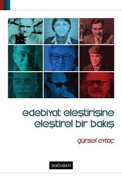 Edebiyat Eleştirisine Eleştirel Bir Bakış