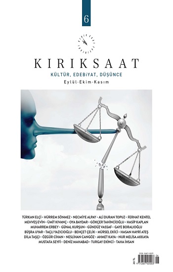 Kırık Saat Kültür, Edebiyat ve Düşünce Dergisi - Sayı 6