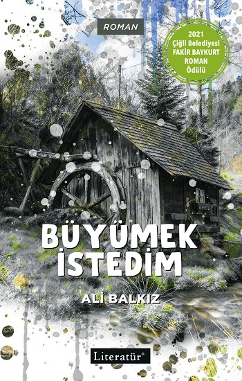 Büyümek İstedim