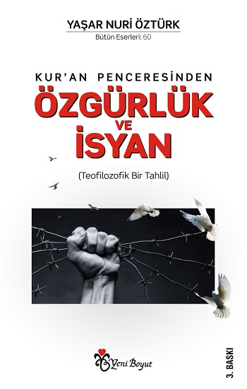 Kur'an Penceresinden Özgürlük ve İsyan