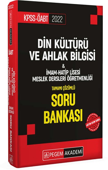 2022 KPSS ÖABT Din Kültürü ve Ahlak Bilgisi-İmam Hatip Lisesi Mes. Lisesi Soru Bankası