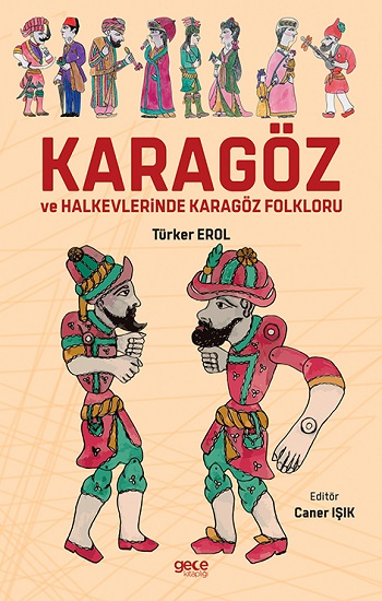 Karagöz ve Halkevlerinde Karagöz Folkloru