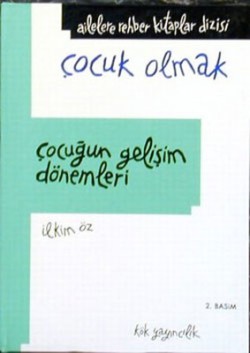 Çocuğun Gelişim Dönemleri