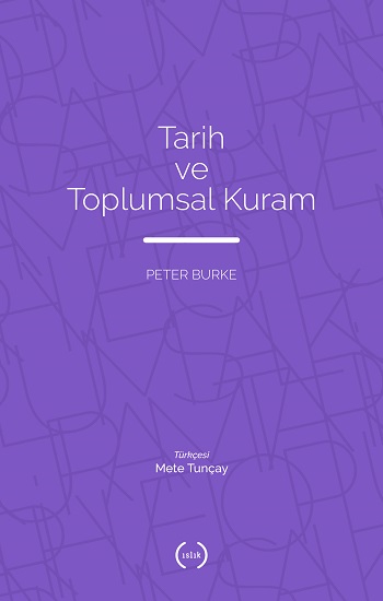 Tarih ve Toplumsal Kuram