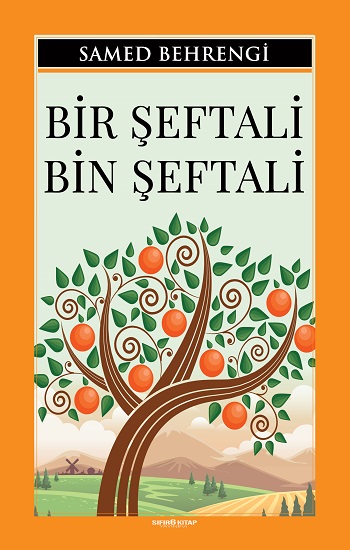 Bir Şeftali Bin Şeftali