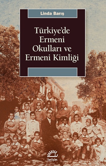 Türkiye'de Ermeni Okulları ve Ermeni Kimliği